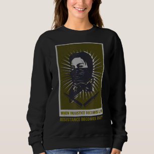 Camiseta Quando A Injustiça Se Torna Resistência À Lei Torn