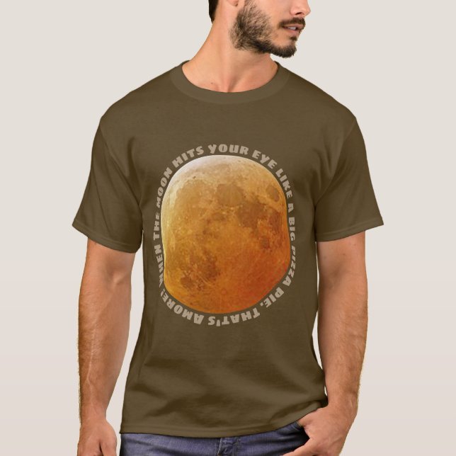 Camiseta quando a lua atinge a sua imagem e texto ocular (Frente)