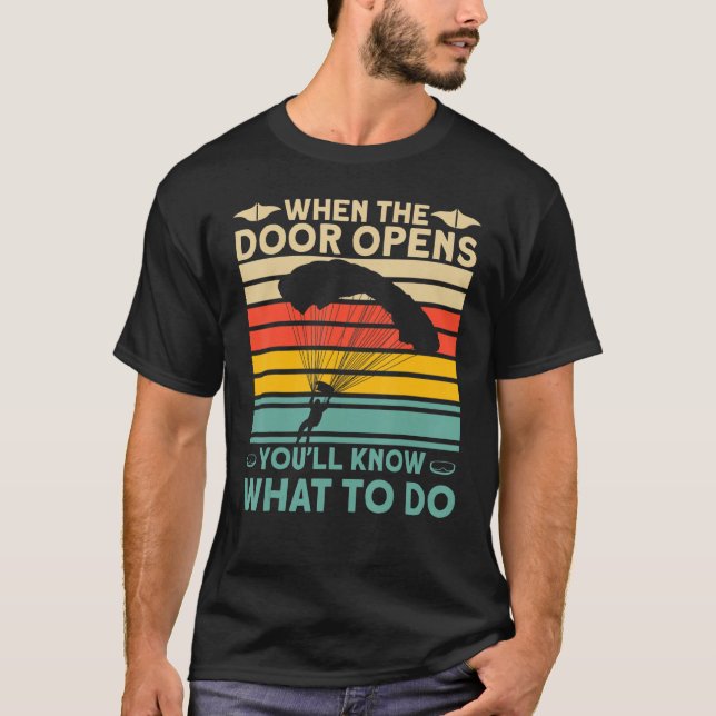 Camiseta Quando a porta abrir, saberás o que fazer Skydive (Frente)