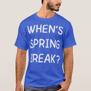 Camiseta quando a primavera voltar a divertir-se na escola