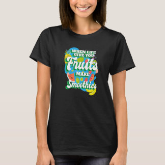Camiseta Quando a Vida Lhe Dá Frutas Eu Faço Smoothie Smoot