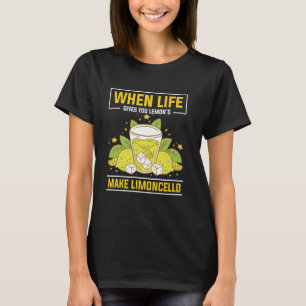 Camiseta Quando a Vida Lhe Dá Limões Faça Limoncello