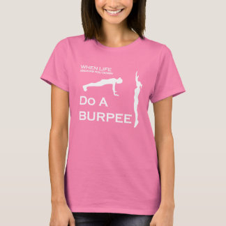 Camiseta Quando A Vida Te Bater, Faça Um Burpee