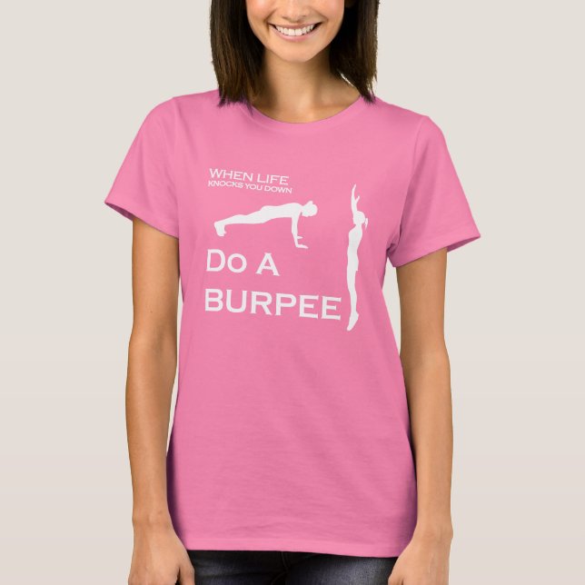 Camiseta Quando A Vida Te Bater, Faça Um Burpee (Frente)