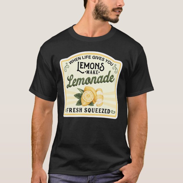 Camiseta Quando A Vida Te Dá Limões Fazem Limonada (Frente)