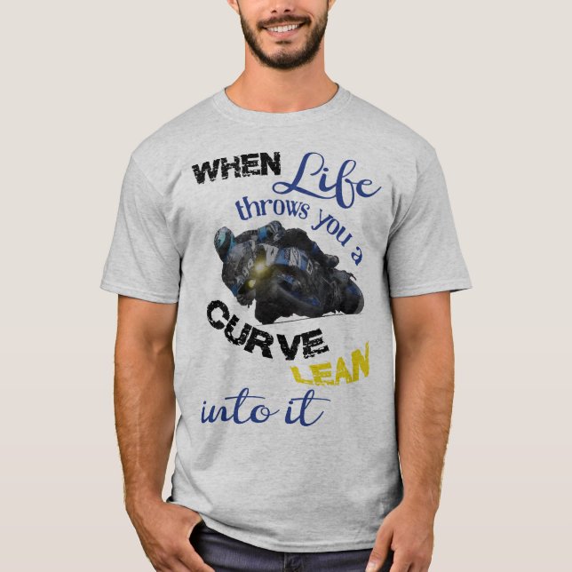 Camiseta Quando a vida te dá uma curva (Frente)