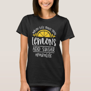 Camiseta Quando A Vida Te Dar Limões Adicionam Soma De Pará