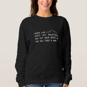 Camiseta Quando A Vida Te Dar Montanhas Você Põe As Barras