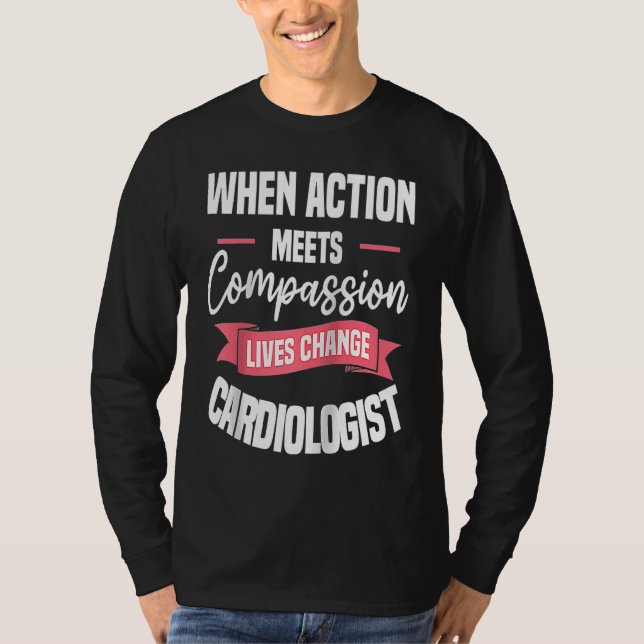 Camiseta Quando Ação Encontra Compassividade Vidas Mudam Ca (Frente)