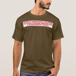Camiseta Quando chove sopa Engraçada Guenther F1 Cotação