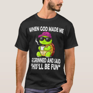 Camiseta Quando Deus Me Fez Ele Disse Isso Será Divertido F