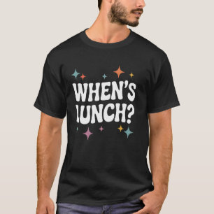 Camiseta Quando é o Almoço Cozinha Engraçada Senhora do Alm