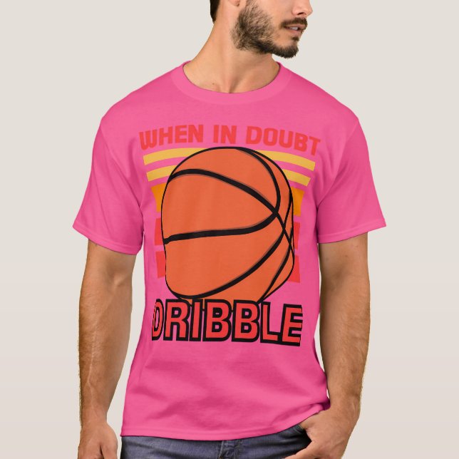 Camiseta Quando Em Dúvida, Dribble (Frente)