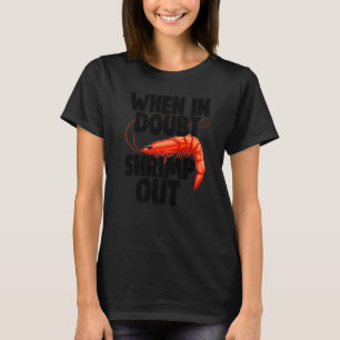 Camiseta Quando, Em Dúvida, Estipula As Mulheres Que Rezam