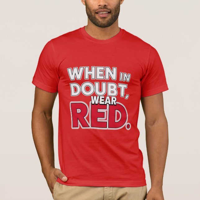 Camiseta Quando em dúvida, Vista vermelho (Frente)