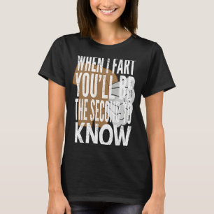 Camiseta Quando eu achar que serás o segundo a saber por ti