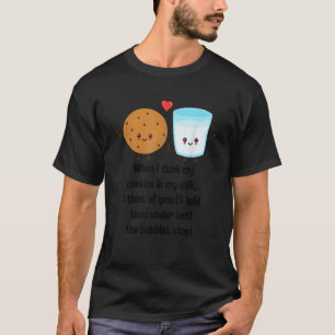 Camiseta Quando Eu Dobra Meus Cookies No Meu Leite Eu Penso