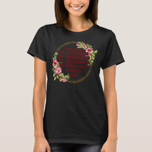 Camiseta Quando Eu Envelhecer Theyu2019re Nunca Vai Dizer O
