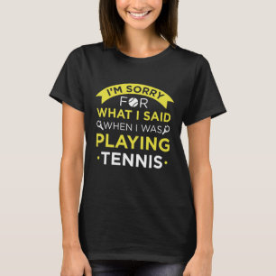 Camiseta Quando Eu Estava Jogando Tênis