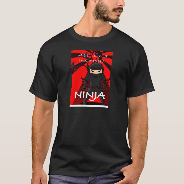 Camiseta Quando eu me cresço acima queira ser um Ninja (Frente)