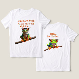 Camiseta Quando eu pedi sua opinião