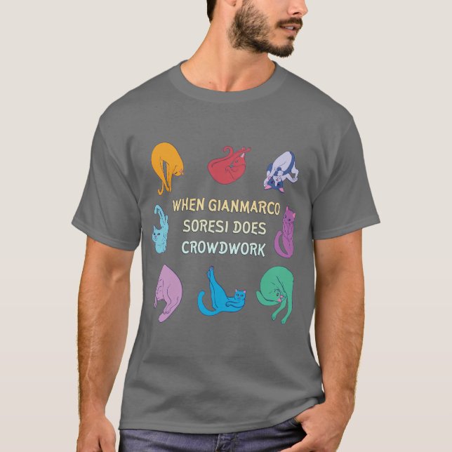 Camiseta Quando Gianmarco Soresi Faz Trabalho de Multidão (Frente)