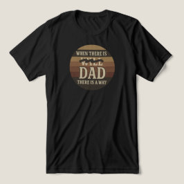Camiseta "Quando há Pai, há um caminho", retrô |
