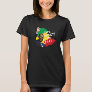 Camiseta Quando moramos na Etiópia, o Dr. Abiy Ahmed T shir