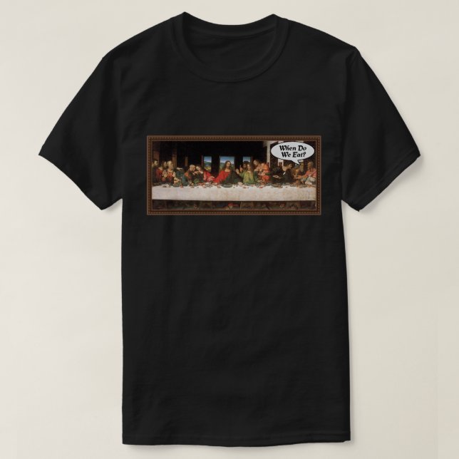 Camiseta Quando Nós Comemos? - Jantar de Natal Divertido da (Frente do Design)