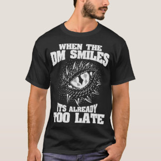 Camiseta Quando o DM Sorri Engraçado, Dungeon Eye RPG Dice 