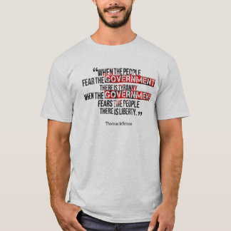 Camiseta Quando o governo temer as pessoas