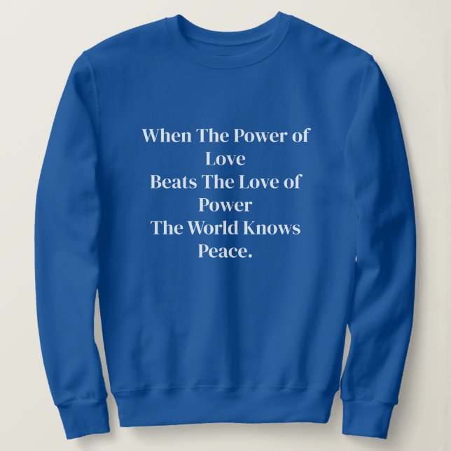 Camiseta Quando o Poder Do Amor Citações Legais Elegantes  (Frente do Design)