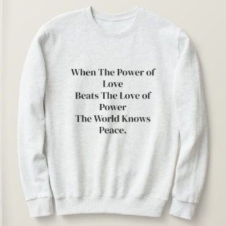 Camiseta Quando o Poder Do Amor Citações Legais Elegantes