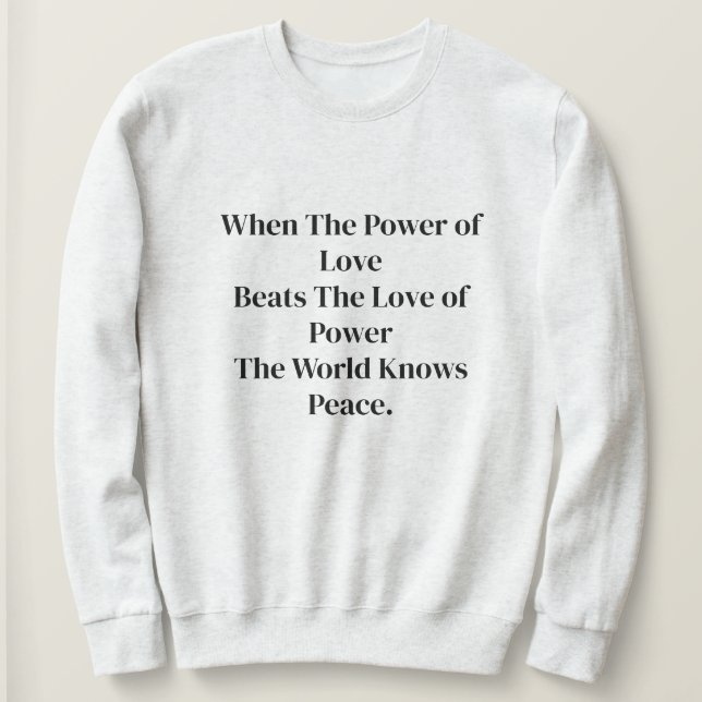 Camiseta Quando o Poder Do Amor Citações Legais Elegantes  (Frente do Design)