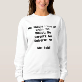 Camiseta Quando o Universo diz não, você diz sim