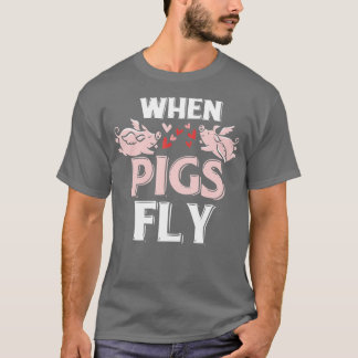 Camiseta Quando os porcos voam Engraçado Porquinho