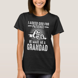 Camiseta Quando pedi a Deus paciência Ele me fez avô