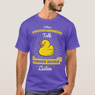 Camiseta Quando Programadores Falam Patos De Borracha Ouvem
