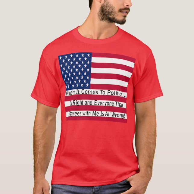 Camiseta Quando Se Trata De Política (Frente)