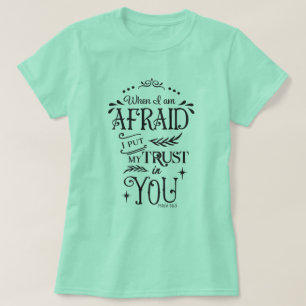 Camiseta Quando Tenho Medo De Colocar Minha Confiança Em V