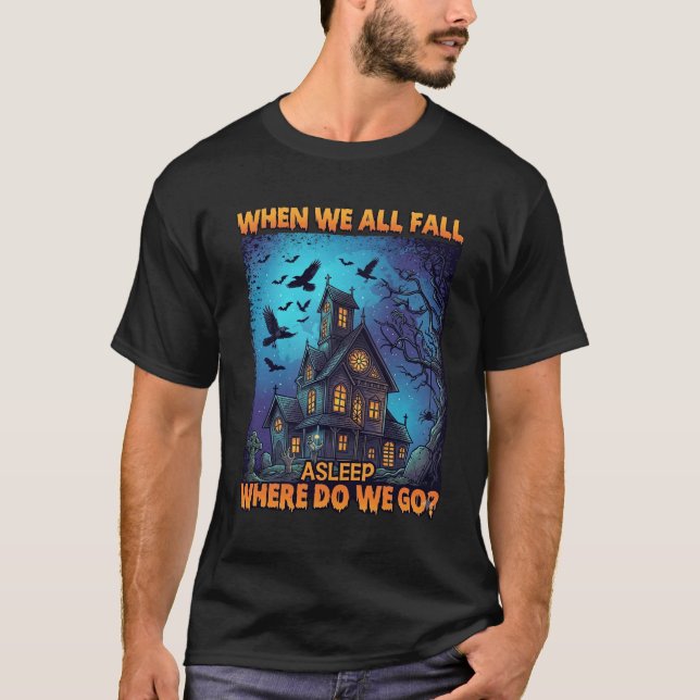 Camiseta Quando Todos Nós Adormecemos Casa Assombrada Corvo (Frente)