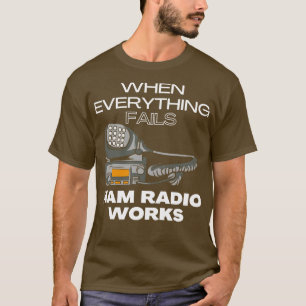 Camiseta Quando tudo falha, funciona o rádio do ham (1)