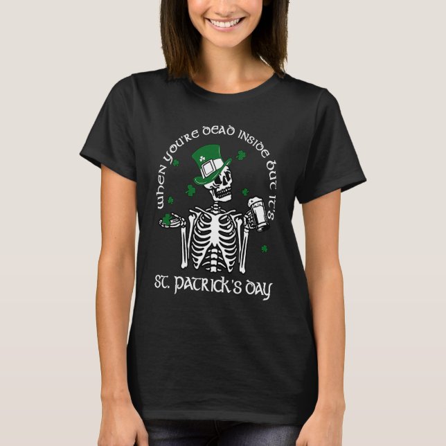 Camiseta Quando você é Morto, mas sua Rua é Patrick Day Ske (Frente)