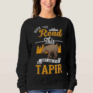 Camiseta Quando você lê isso, não olhe para o meu Tapir