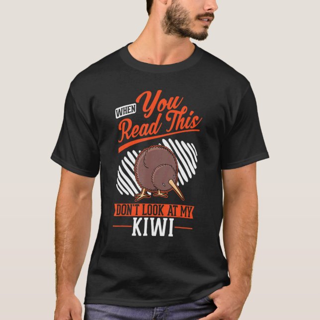 Camiseta Quando você lê isto Não olhe para o meu pássaro Ki (Frente)