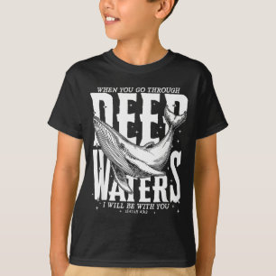 Camiseta Quando Você Passa Por Águas Profundas Bíblia Crist