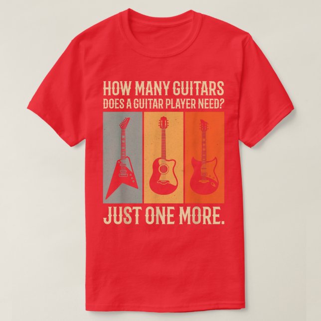 Camiseta quantas guitarras precisa de um guitarrista (Frente do Design)
