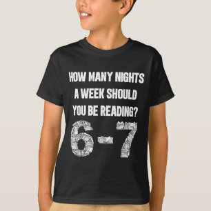 Camiseta Quantas Noites Por Semana Lendo 6-7 67 Professor A