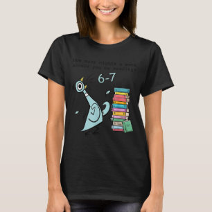 Camiseta Quantas Noites Por Semana Você Deve Estar Lendo 6–