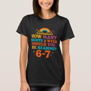 Camiseta Quantas Noites Por Semana Você Deve Ler 67 Me